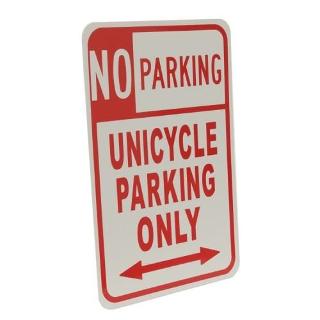 Unicycle No Parking Sign
